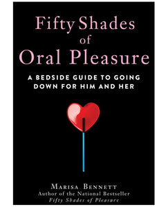 Fifty Shades Of Oral Pleasure