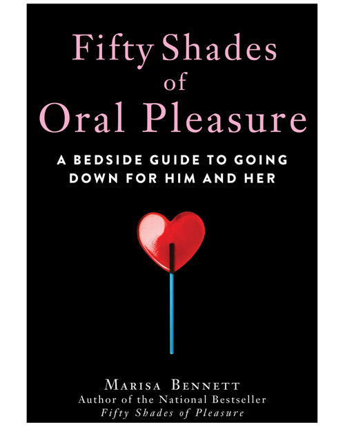 Fifty Shades Of Oral Pleasure